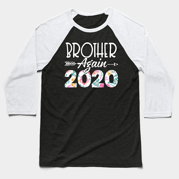 Brother Again 2020 Promoted To Brothers Again 2020 Gift Ideas Baseball T-Shirt by carpenterfry